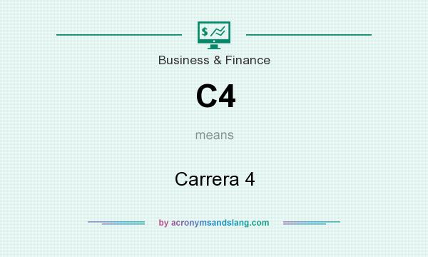 What does C4 mean? It stands for Carrera 4