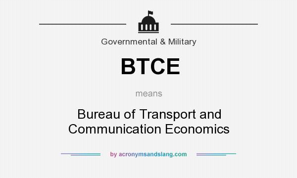 What does BTCE mean? It stands for Bureau of Transport and Communication Economics