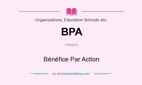 What does BPA mean? It stands for Bénéfice Par Action