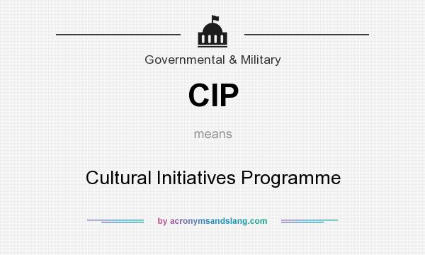 What does CIP mean? It stands for Cultural Initiatives Programme