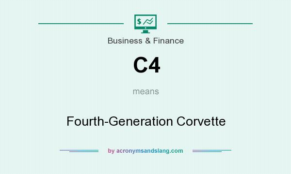 What does C4 mean? It stands for Fourth-Generation Corvette