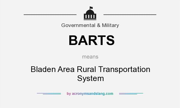 What does BARTS mean? It stands for Bladen Area Rural Transportation System