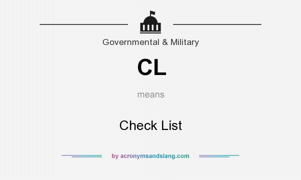 What does CL mean? It stands for Check List