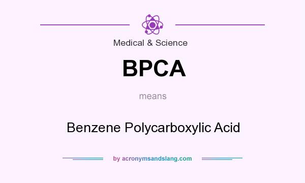 What does BPCA mean? It stands for Benzene Polycarboxylic Acid