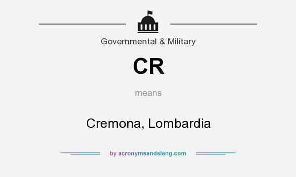 What does CR mean? It stands for Cremona, Lombardia