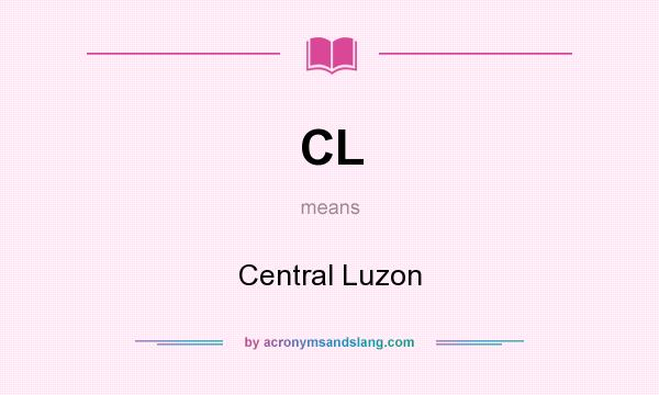 What does CL mean? It stands for Central Luzon