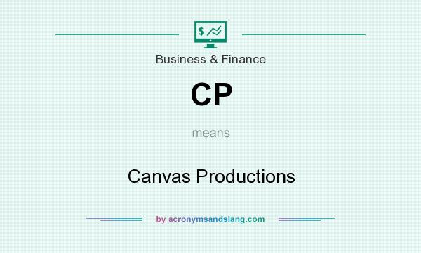 What does CP mean? It stands for Canvas Productions