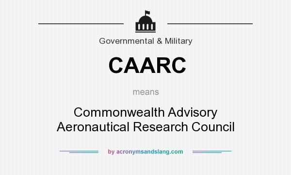 What does CAARC mean? It stands for Commonwealth Advisory Aeronautical Research Council