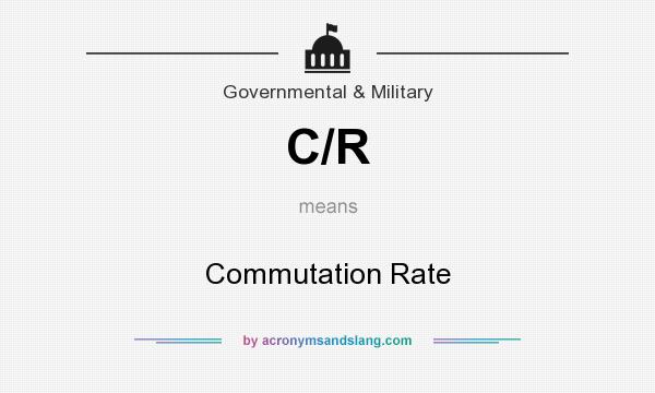 What does C/R mean? It stands for Commutation Rate
