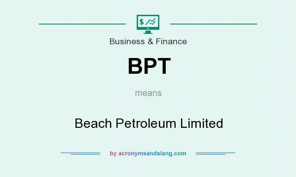 What does BPT mean? It stands for Beach Petroleum Limited