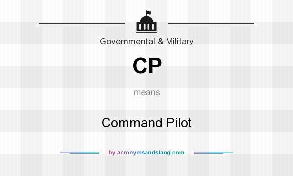 What does CP mean? It stands for Command Pilot