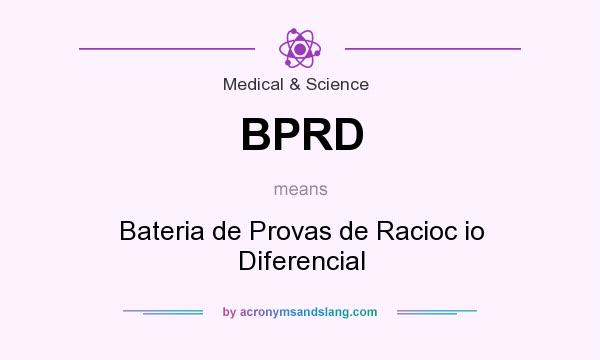 What does BPRD mean? It stands for Bateria de Provas de Racioc io Diferencial