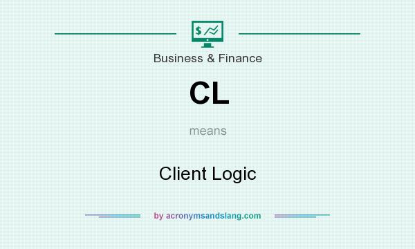 What does CL mean? It stands for Client Logic