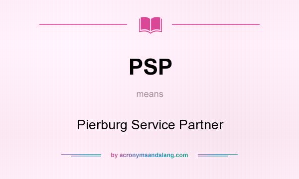 What does PSP mean? It stands for Pierburg Service Partner