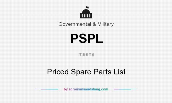 What does PSPL mean? It stands for Priced Spare Parts List