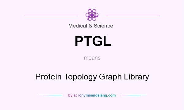 What does PTGL mean? It stands for Protein Topology Graph Library