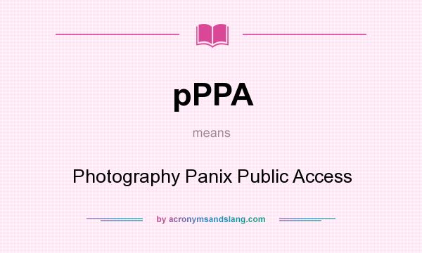 What does pPPA mean? It stands for Photography Panix Public Access