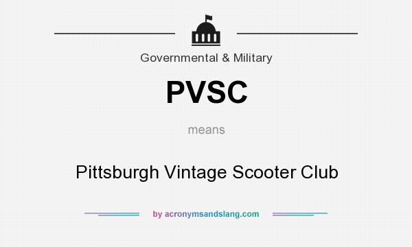 What does PVSC mean? It stands for Pittsburgh Vintage Scooter Club