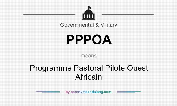 What does PPPOA mean? It stands for Programme Pastoral Pilote Ouest Africain