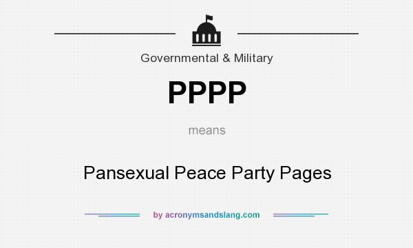 What does PPPP mean? It stands for Pansexual Peace Party Pages