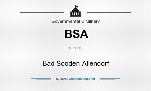 What does BSA mean? It stands for Bad Sooden-Allendorf