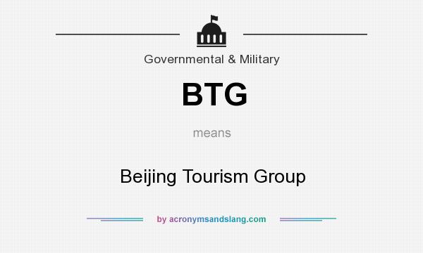 What does BTG mean? It stands for Beijing Tourism Group