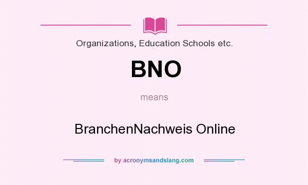 What does BNO mean? It stands for BranchenNachweis Online