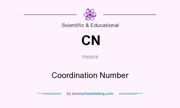 What does CN mean? It stands for Coordination Number