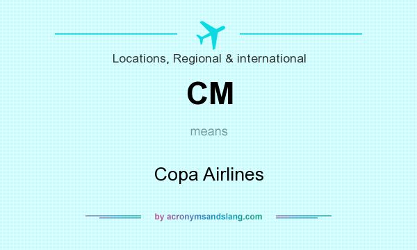 What does CM mean? It stands for Copa Airlines