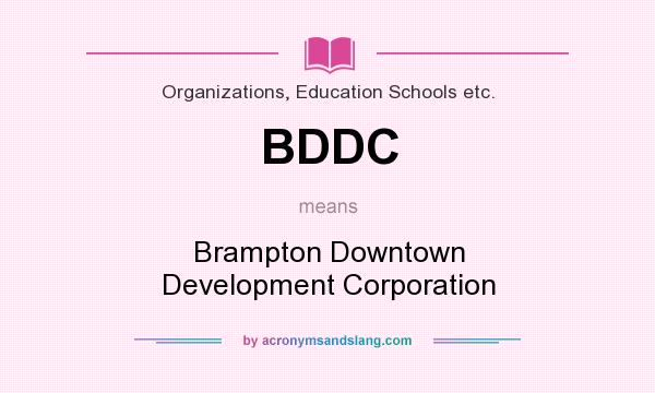 What does BDDC mean? It stands for Brampton Downtown Development Corporation