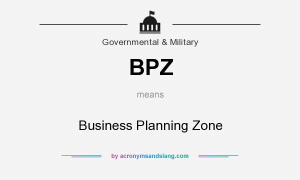 What does BPZ mean? It stands for Business Planning Zone