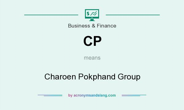 What does CP mean? It stands for Charoen Pokphand Group