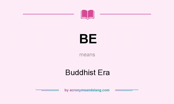 What does BE mean? It stands for Buddhist Era