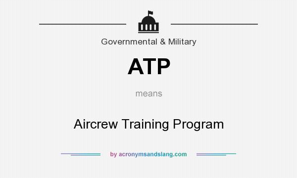 What does ATP mean? It stands for Aircrew Training Program