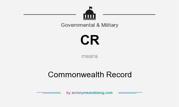 What does CR mean? It stands for Commonwealth Record