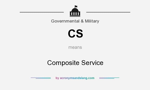 What does CS mean? It stands for Composite Service