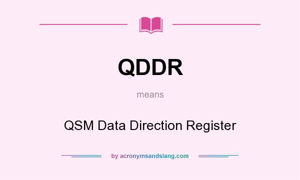 What does QDDR mean? It stands for QSM Data Direction Register