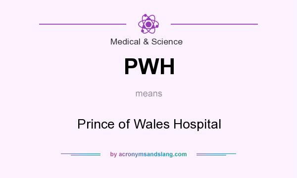 What does PWH mean? It stands for Prince of Wales Hospital