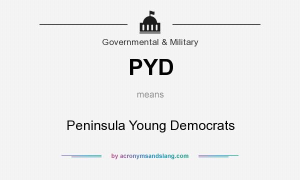 What does PYD mean? It stands for Peninsula Young Democrats