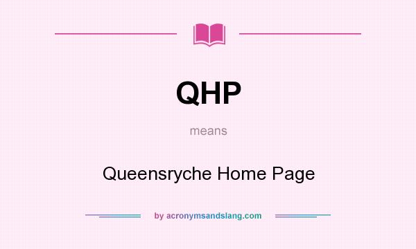 What does QHP mean? It stands for Queensryche Home Page