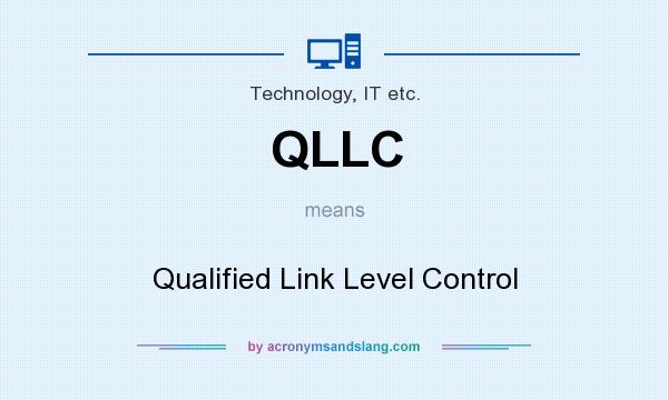 What does QLLC mean? It stands for Qualified Link Level Control