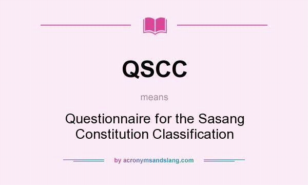 What does QSCC mean? It stands for Questionnaire for the Sasang Constitution Classification