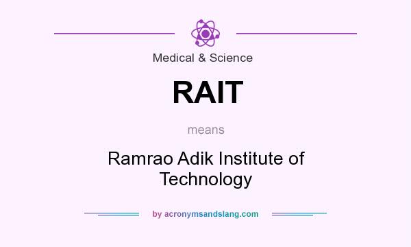 What does RAIT mean? It stands for Ramrao Adik Institute of Technology