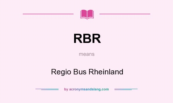 What does RBR mean? It stands for Regio Bus Rheinland