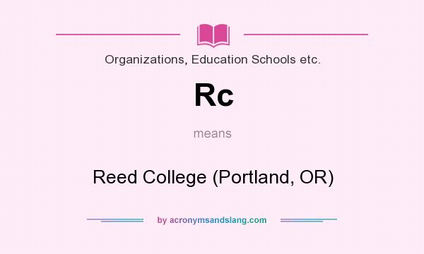 What does Rc mean? It stands for Reed College (Portland, OR)