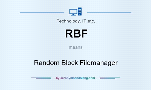 What does RBF mean? It stands for Random Block Filemanager