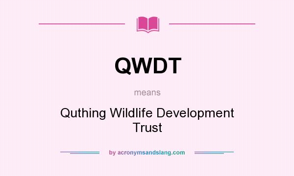 What does QWDT mean? It stands for Quthing Wildlife Development Trust