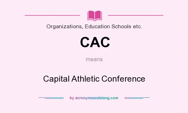What does CAC mean? It stands for Capital Athletic Conference