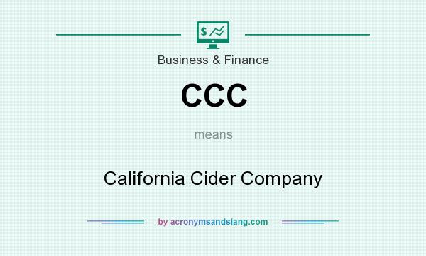 What does CCC mean? It stands for California Cider Company