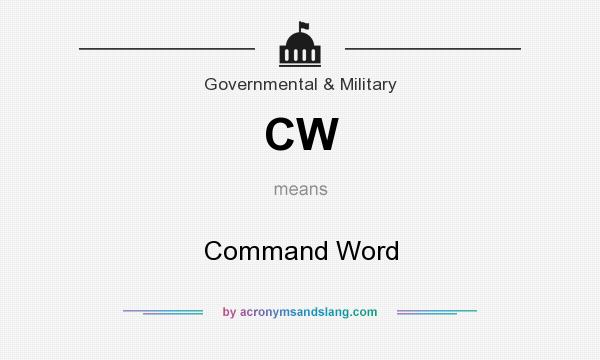 What does CW mean? It stands for Command Word